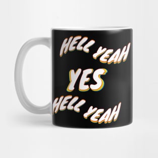 Hell yeah Mug